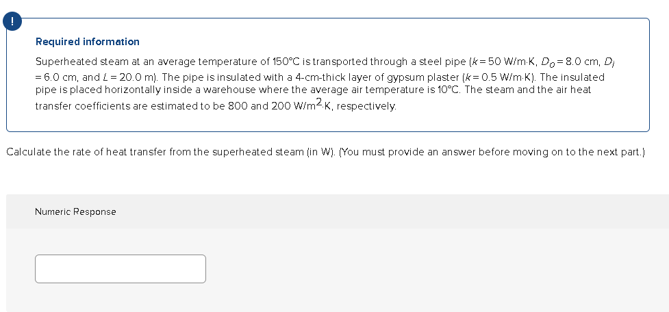 Solved Required information Superheated steam at an average | Chegg.com