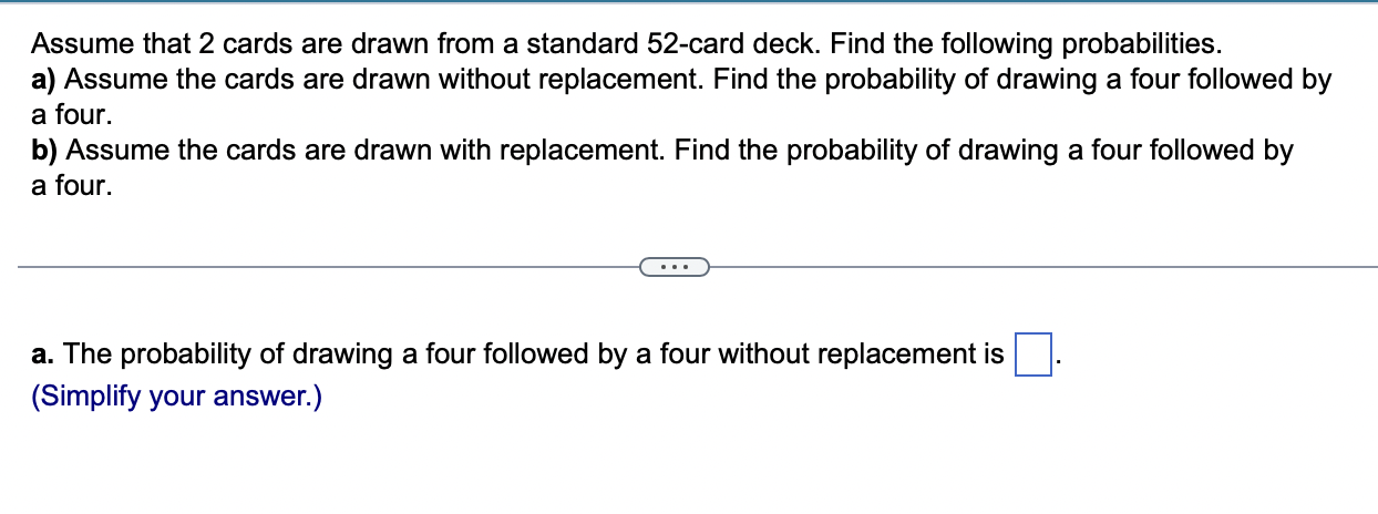 Solved Assume That 2 Cards Are Drawn From A Standard | Chegg.com