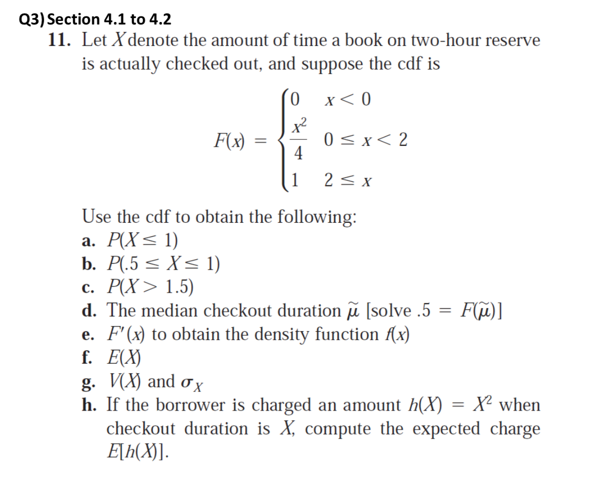 Solved Q3 Section 4 1 To 4 2 11 Let X Denote The Amount Chegg Com