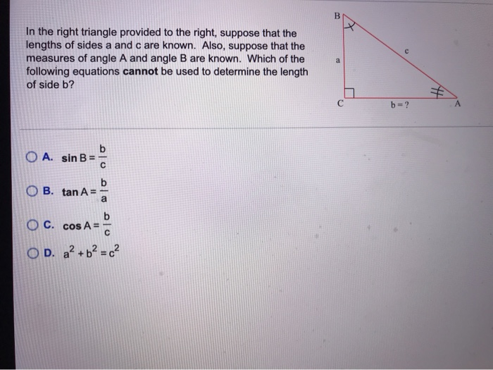 Solved B In The Right Triangle Provided To The Right, | Chegg.com