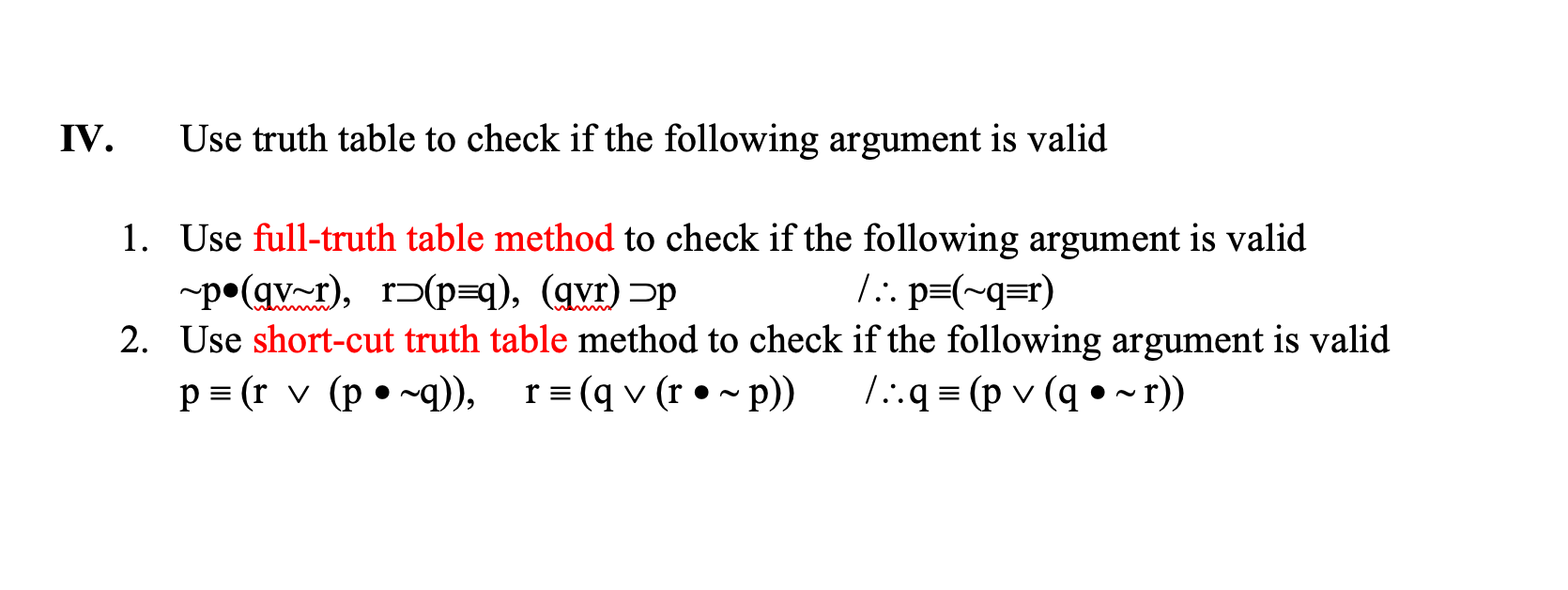 Solved Iv Use Truth Table To Check If The Following Chegg Solved Iv Use Truth Table To Check If The Following Chegg
