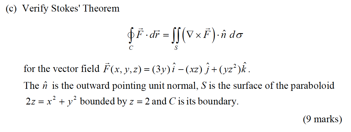 Solved C Verify Stokes Theorem Ff Di Vxf N Do S Fo Chegg Com