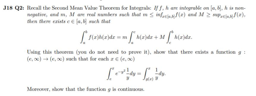 Solved J18 Q2: Recall the Second Mean Value Theorem for | Chegg.com