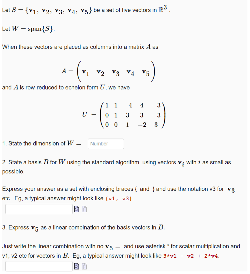 Solved Let S={v1,v2,v3,v4,v5} be a set of five vectors in