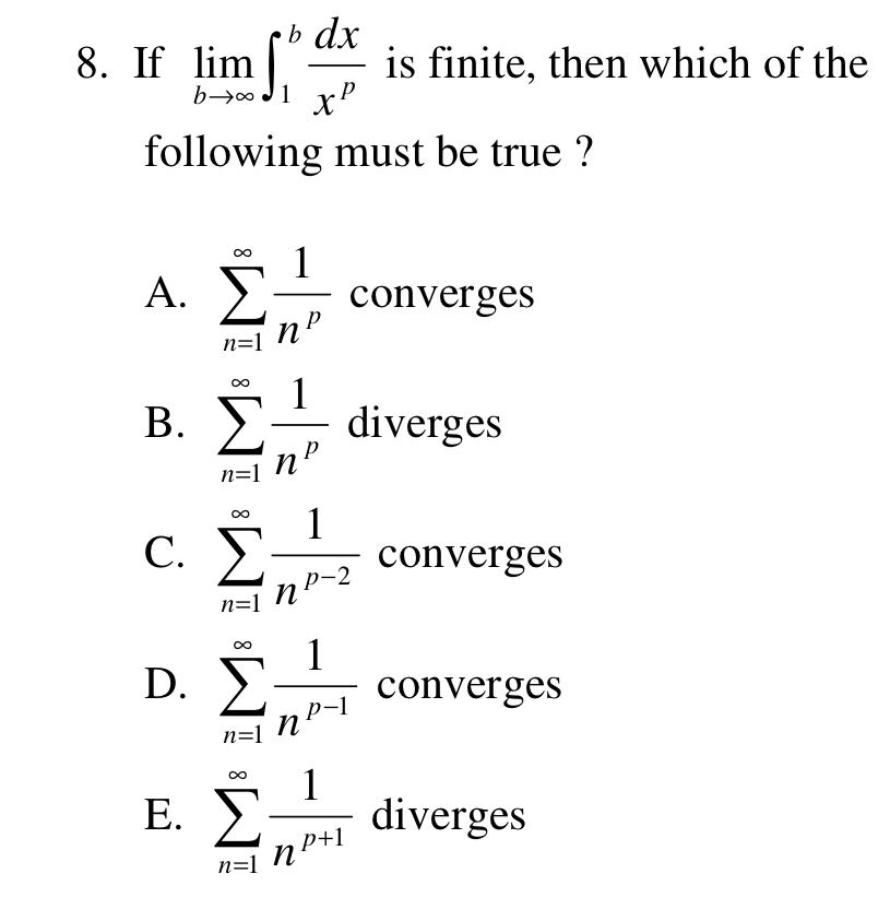 Solved B Dx 8 If Lim Is Finite Then Which Of The B 0j Chegg Com