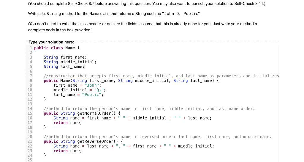 Solved 8.15 Write A ToString Method For The Name Class That | Chegg.com