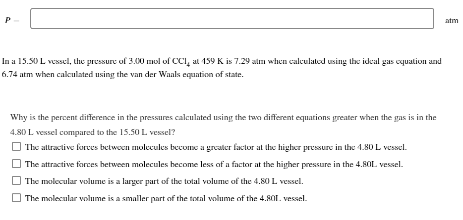 Solved Use the van der Waals equation of state to calculate | Chegg.com