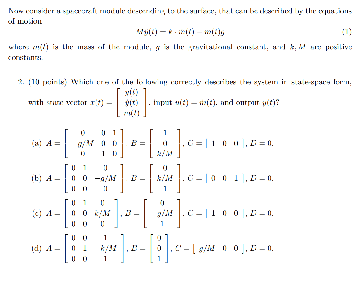 Solved 2 With Input U S Consider The Dynamical System De Chegg Com