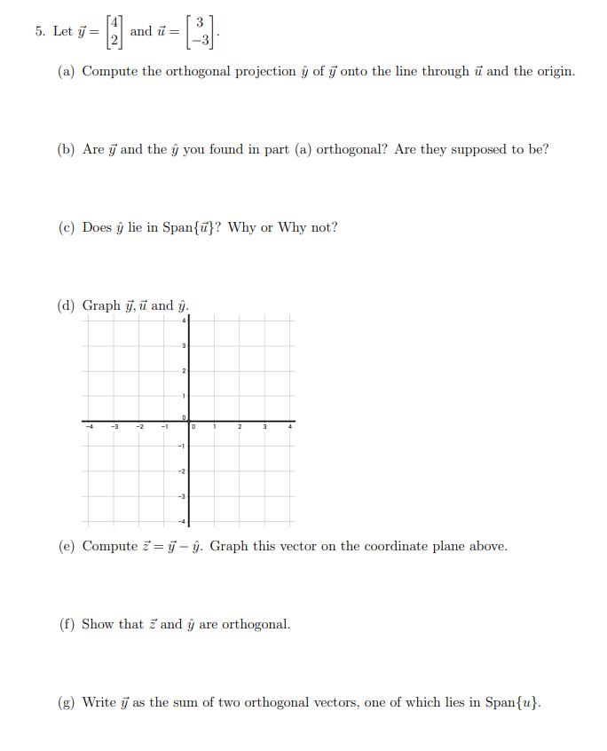Solved 3 5 Let Y 12 And U A Compute The Orthogonal Chegg Com