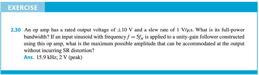 Solved Calculate the full-power bandwidth of an op-amp that