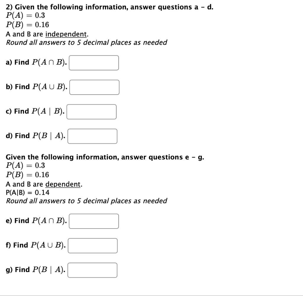 Solved 2) Given The Following Information, Answer Questions | Chegg.com