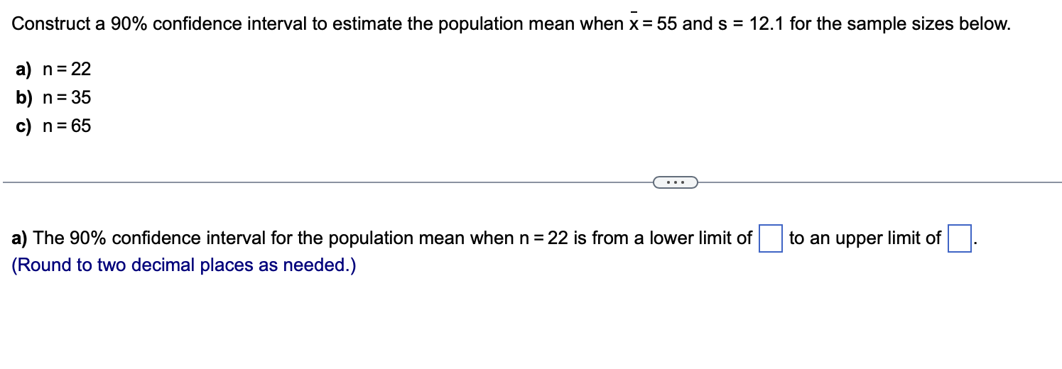 Solved Construct A 90% Confidence Interval To Estimate The | Chegg.com