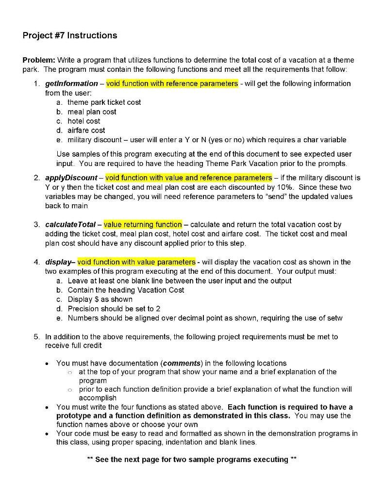 Solved Project #7 Instructions Problem: Write a program that | Chegg.com