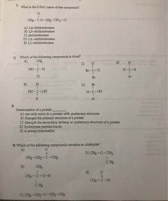 Solved 1 What Is The Iupac Name Of This Compound Cl Chegg Com