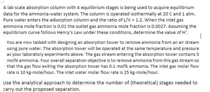 Solved A lab scale absorption column with 4 equilibrium | Chegg.com