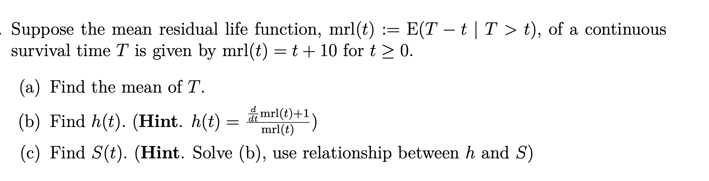 Solved Suppose the mean residual life function, | Chegg.com