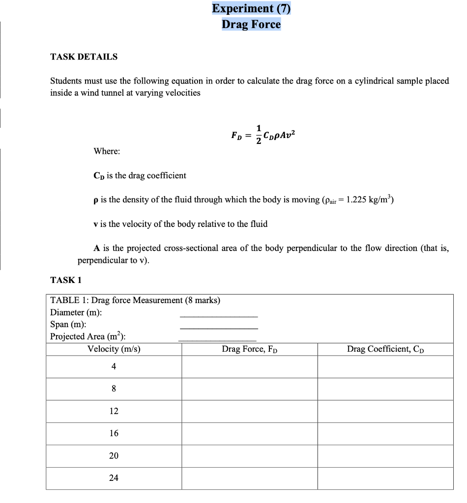 Solved Experiment (7) Drag Force TASK DETAILS Students must | Chegg.com