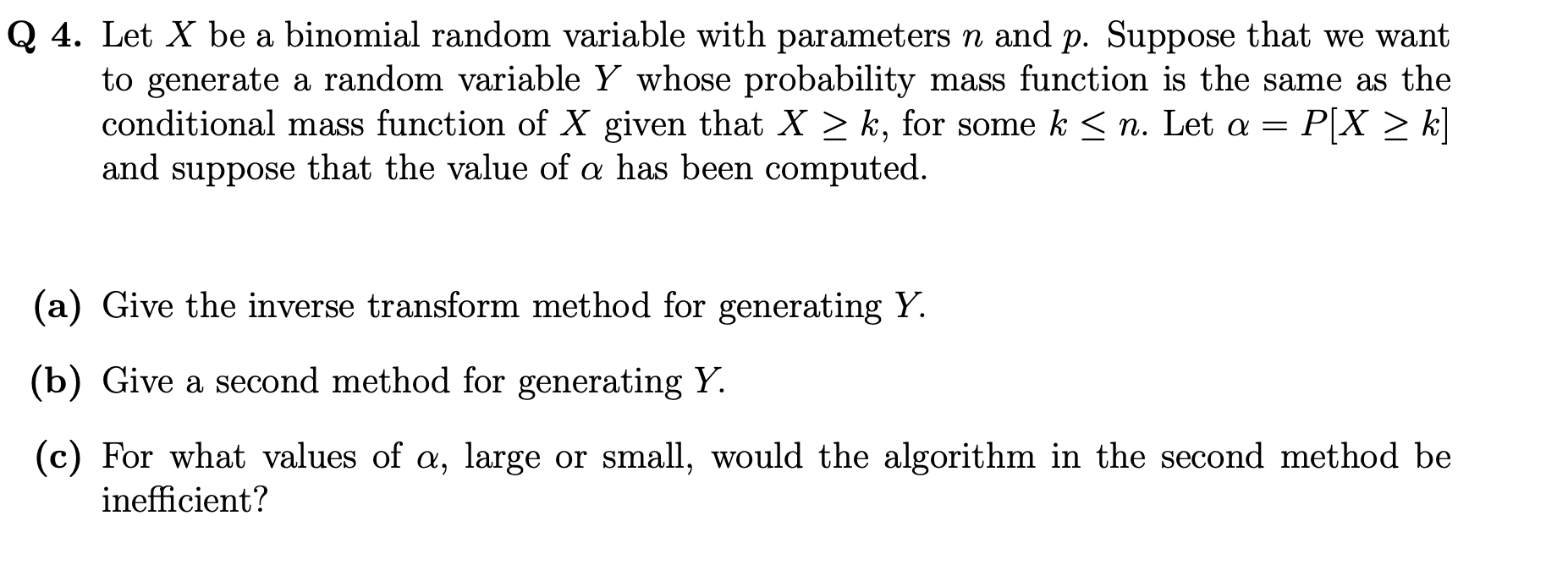 Solved Q 4. Let X be a binomial random variable with | Chegg.com