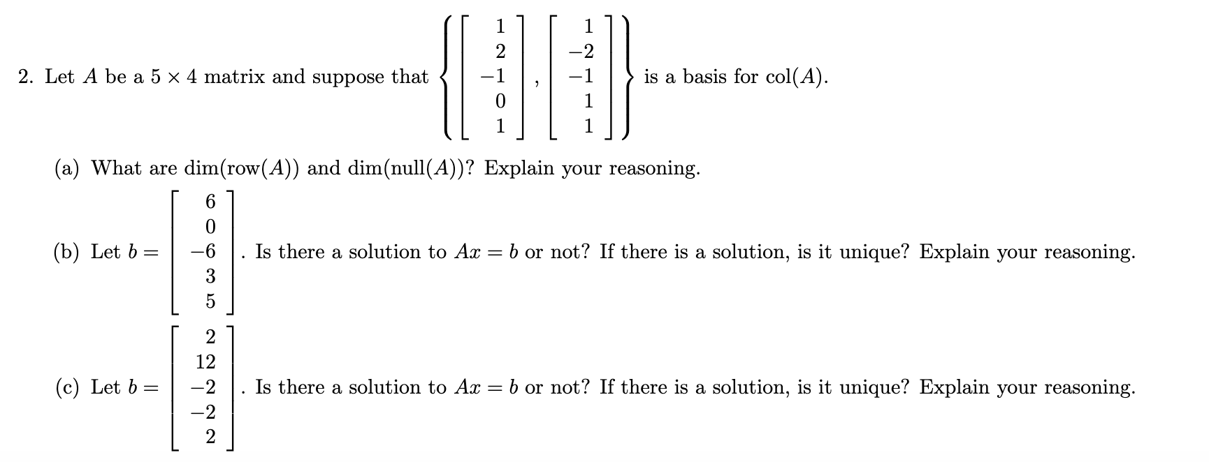 Solved 1 2. Let A be a 5 x 4 matrix and suppose that - 1 is | Chegg.com