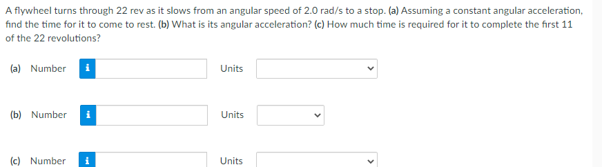 Solved A flywheel turns through 22 rev as it slows from an | Chegg.com