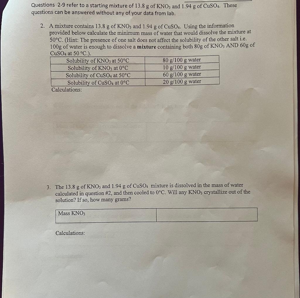 Solved Questions 2−9 refer to a starting mixture of 13.8 g | Chegg.com