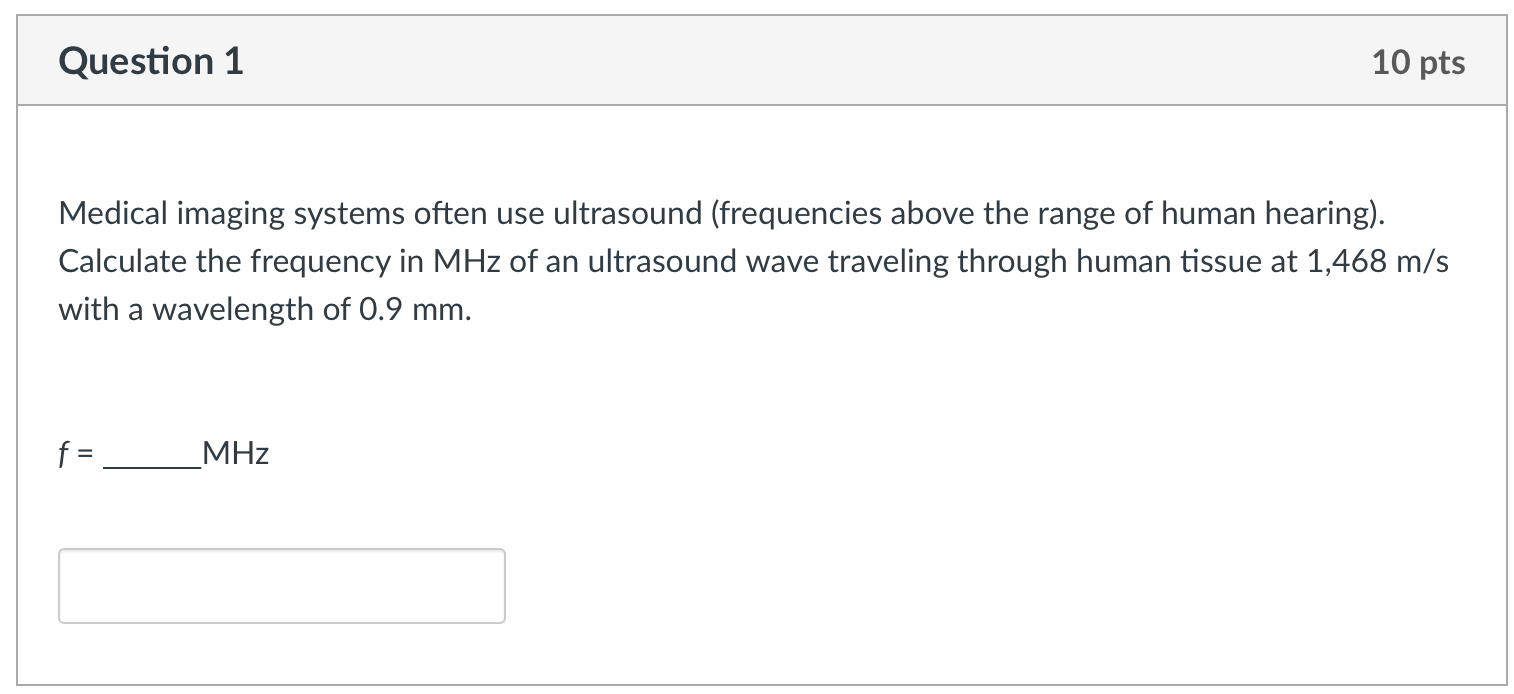 Solved Medical imaging systems often use ultrasound | Chegg.com
