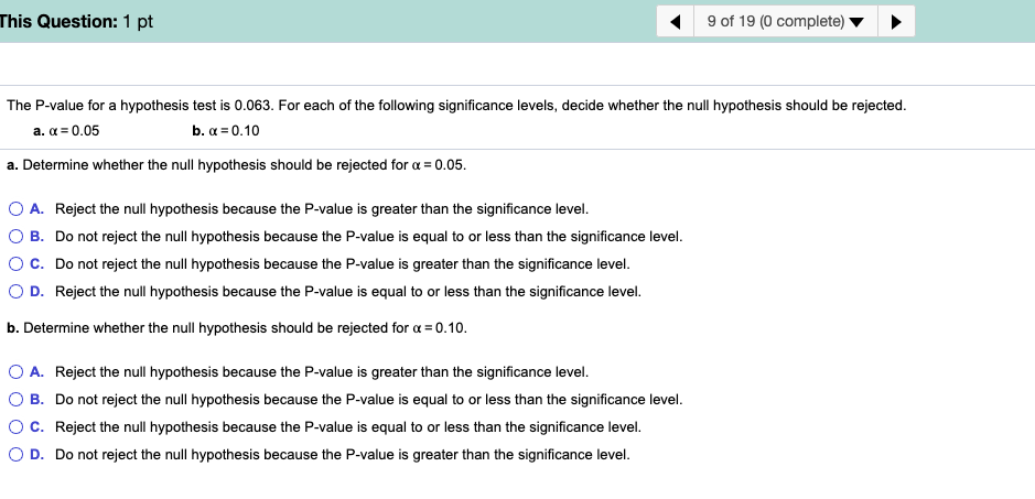 Solved This Question: 1 pt of (0 complete) The P-value Chegg.com