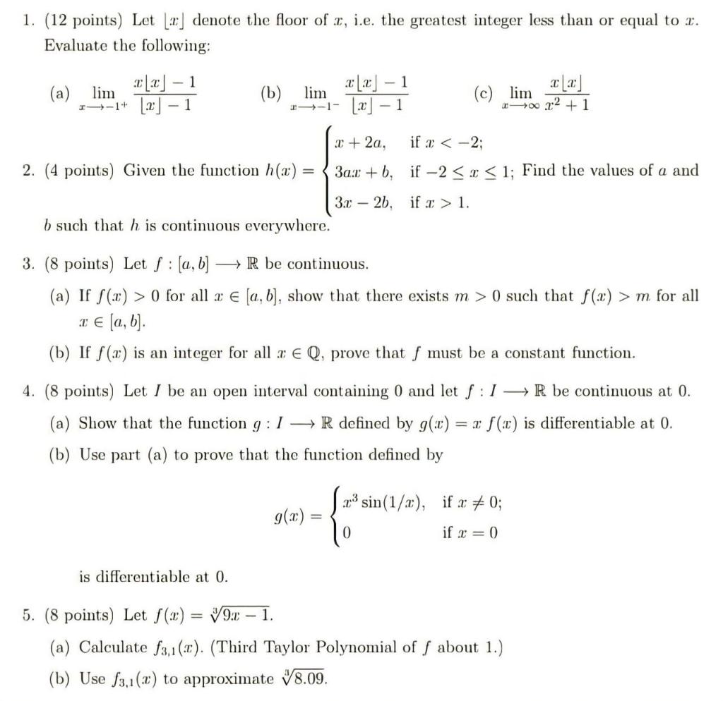 Solved 1. (12 points) Let ⌊x⌋ denote the floor of x, i.e. | Chegg.com