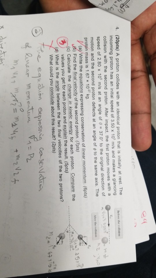 Solved 4 20pts A Proton Collides With An Identical Proton 4955