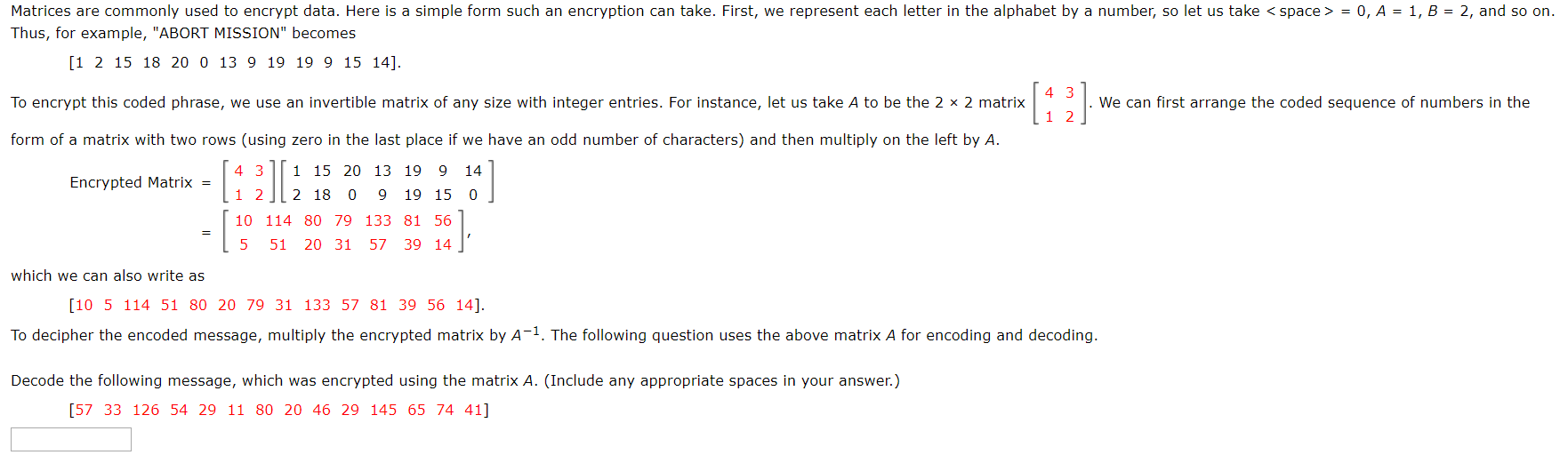 Solved Matrices are commonly used to encrypt data. Here is a | Chegg.com