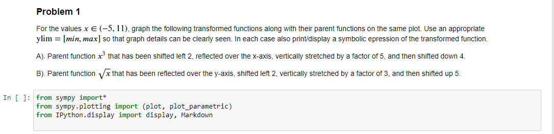 Solved Problem 1 For the values x € (-5, 11), graph the | Chegg.com