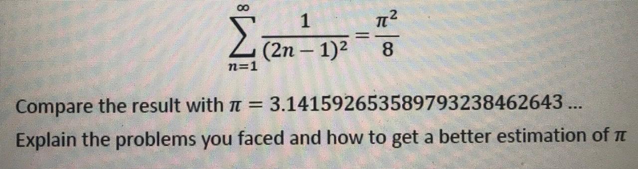 Solved 112 2n 1 2 1 2n 1 2 8 N 1 Compare The Result Chegg Com