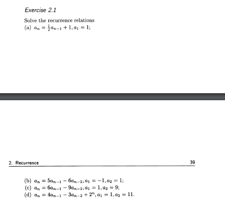 Solved Exercise 2.1 Solve the recurrence relations (a) a = | Chegg.com