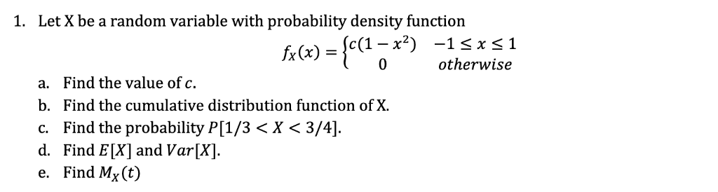 Solved 1. Let X be a random variable with probability | Chegg.com