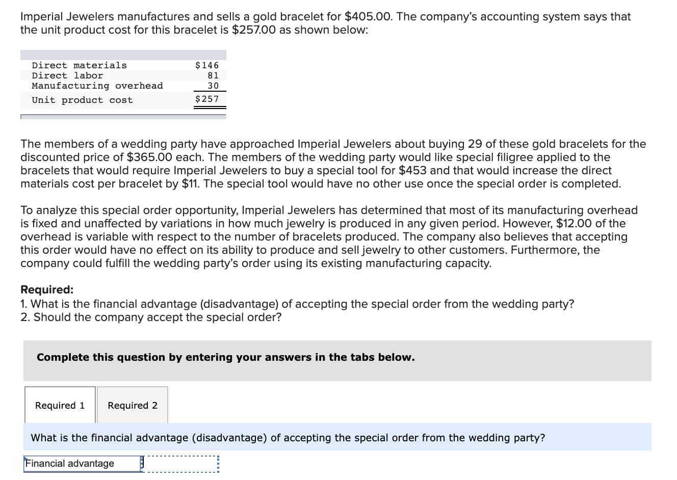 Solved Imperial Jewelers manufactures and sells a gold