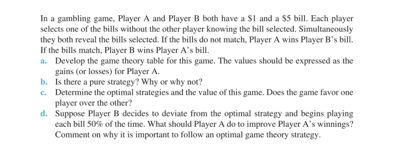 Solved In A Gambling Game, Player A And Player B Both Have A | Chegg.com