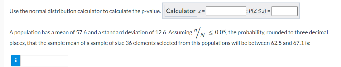 Solved Use the normal distribution calculator to calculate | Chegg.com