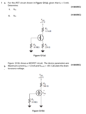 Solved 1 a. For the JFET circuit shown in Figure 01(al given | Chegg.com