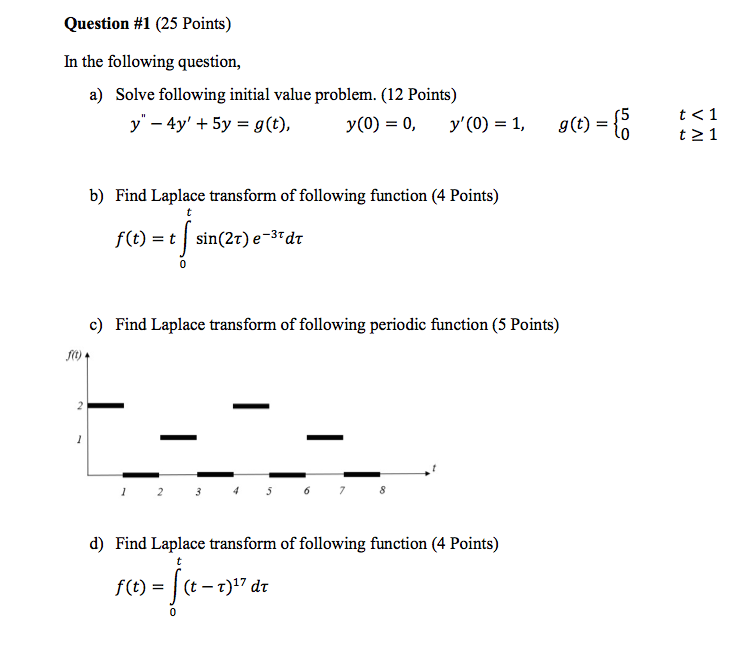 Solved Question #1 (25 Points) In The Following Question, A) | Chegg.com