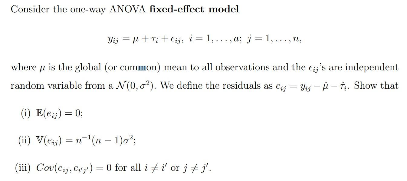 Solved Consider the one-way ANOVA fixed-effect model | Chegg.com