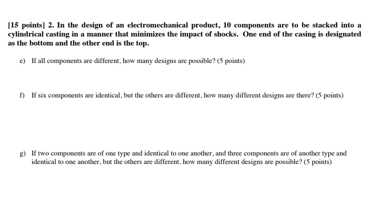 Solved [15 points) 2. In the design of an electromechanical | Chegg.com