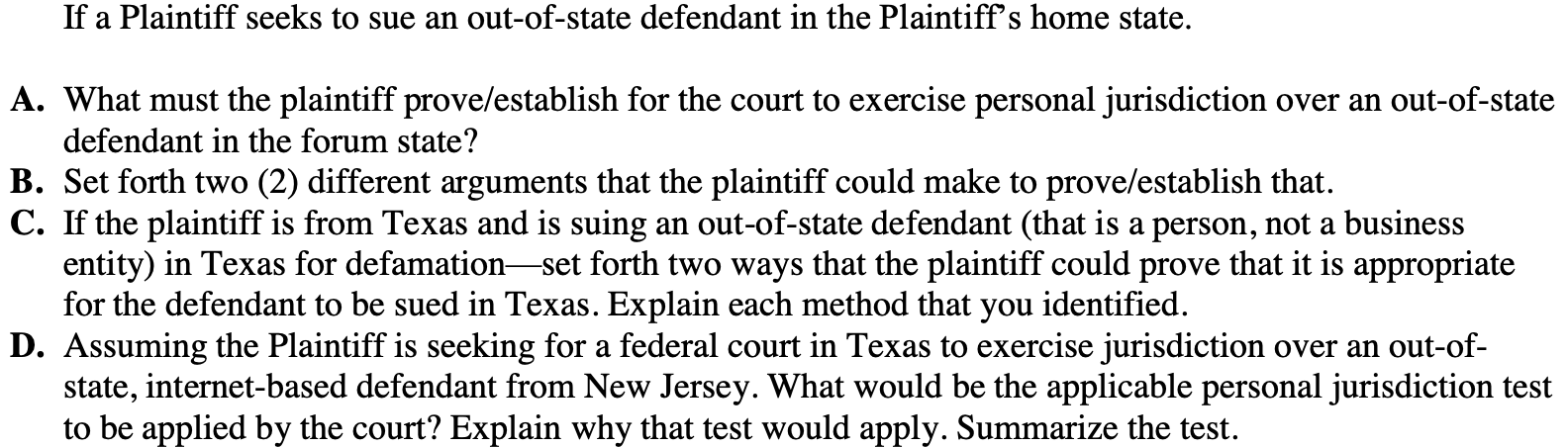 Solved If a Plaintiff seeks to sue an out-of-state defendant | Chegg.com