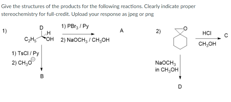 Solved Give the structures of the products for the following | Chegg.com