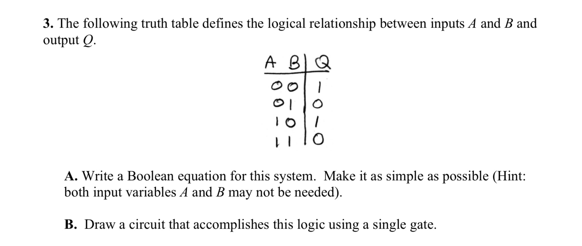 Solved 3. The Following Truth Table Defines The Logical | Chegg.com