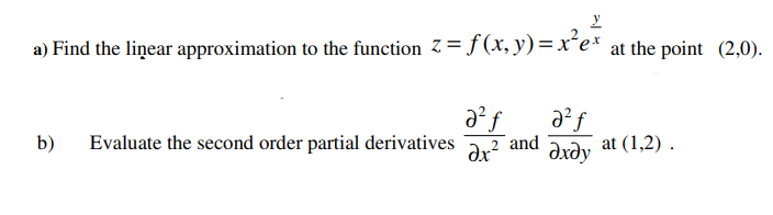 Solved a) Find the linear approximation to the function | Chegg.com