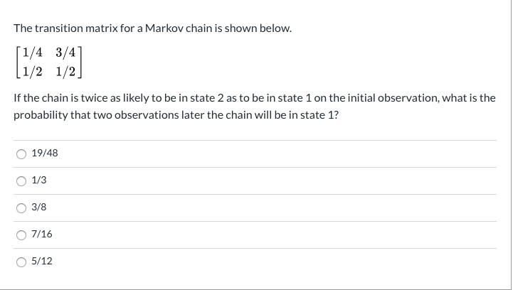 Solved The transition matrix for a Markov chain is shown | Chegg.com