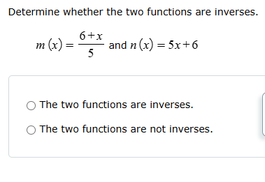 Solved Determine whether the two functions are | Chegg.com