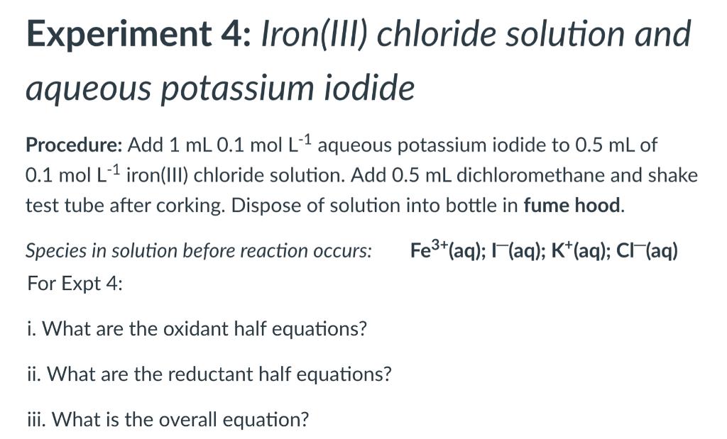 Solved Experiment 4 Iron(III) chloride solution and aqueous
