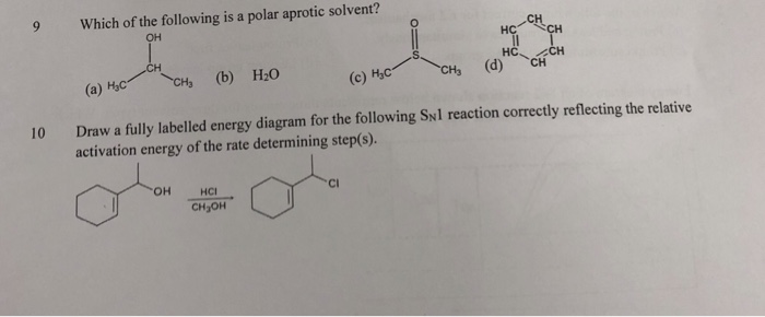 Solved 9 Which Of The Following Is A Polar Aprotic Solvent 7916