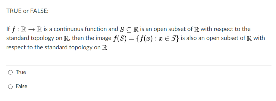 Solved TRUE or FALSE: If f: R + R is a continuous function | Chegg.com